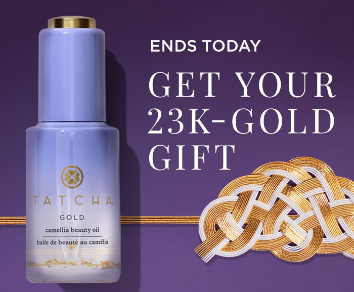 Ends Today Get your 23K - Gold Gift