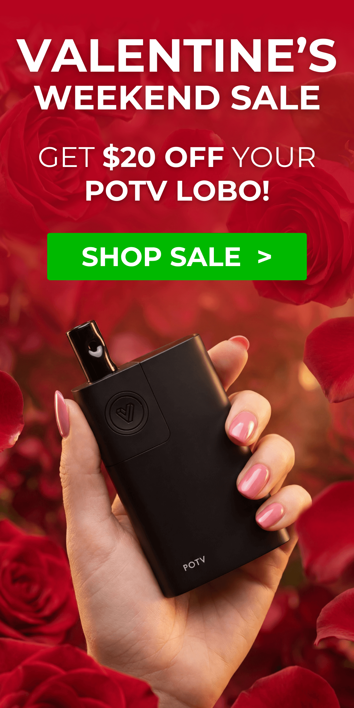 POTV Valentine's Day Weekend Sale 2026: $20 OFF POTV Lobo & Lobo Vaporizer Kits!