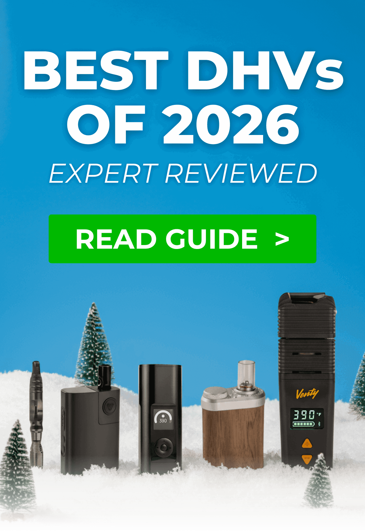 READ GUIDE: The Best Dry Herb Vaporizers of 2025: Expert Reviewed