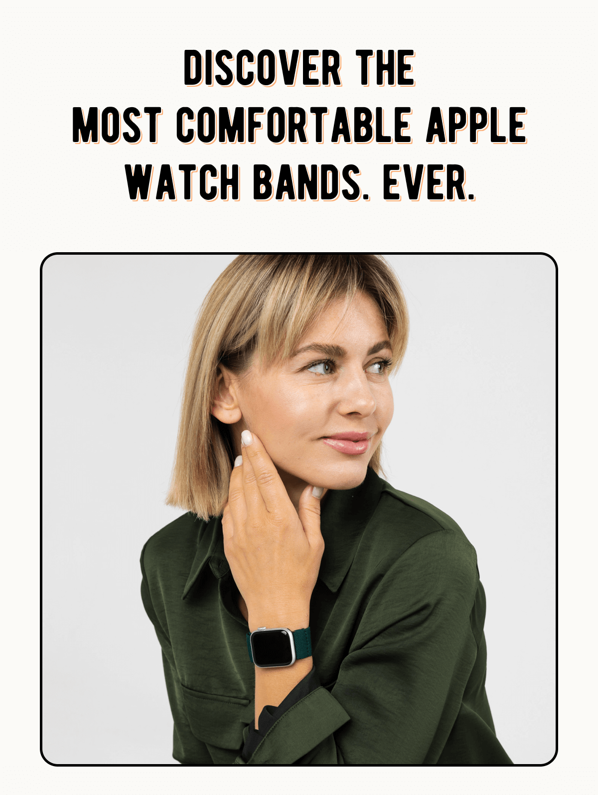 Discover the Most Comfortable Apple Watch Bands. Ever. Discover the Most Comfortable Apple Watch Bands. Ever.