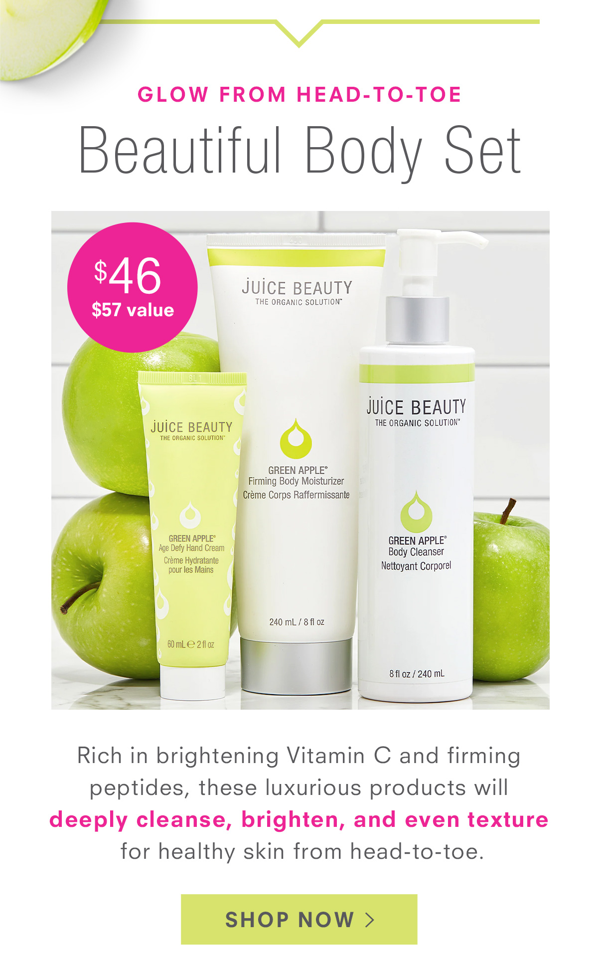 Glow From Head-to-Toe with Beautiful Body Set. $46 ($57 value). Shop Now.