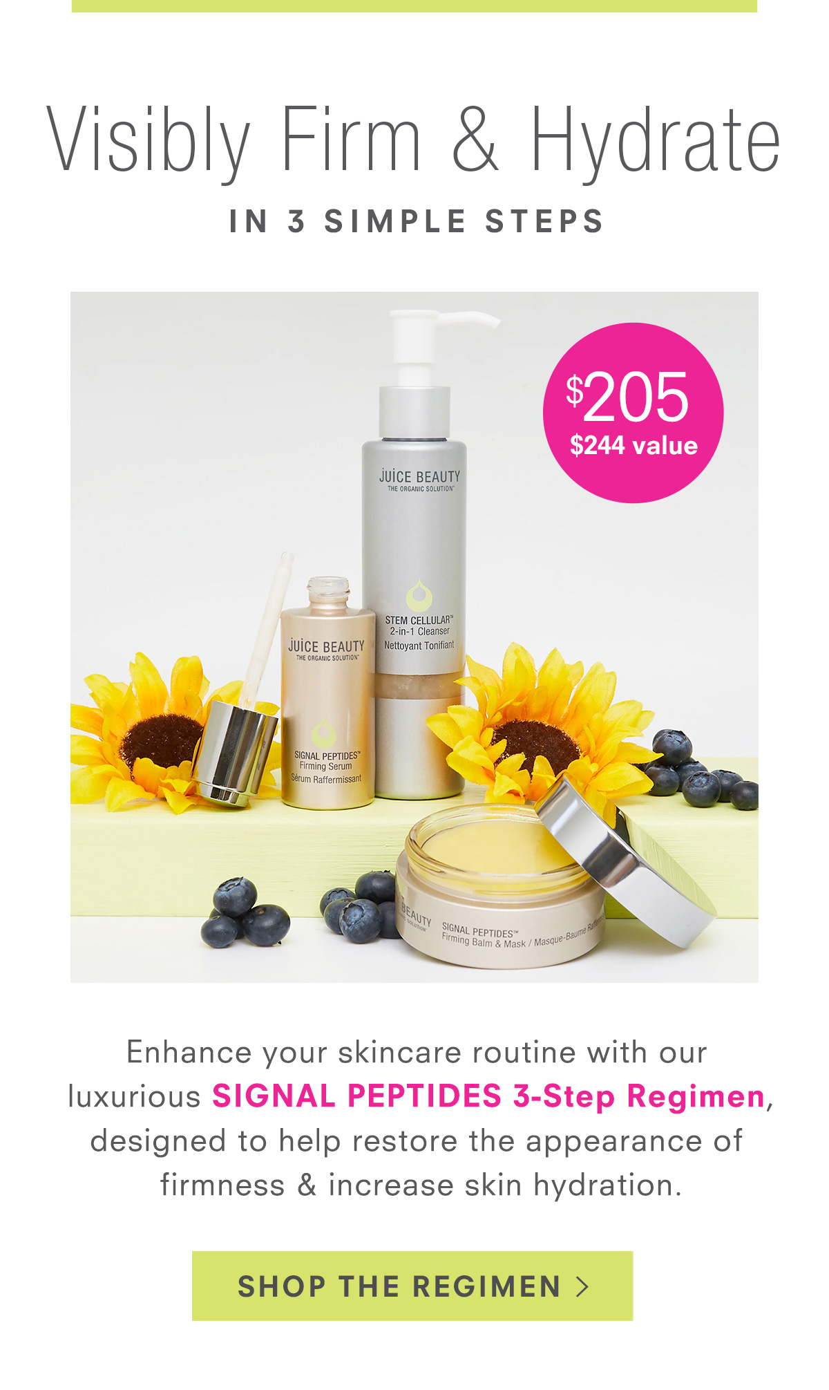 Visibly Firm & Hydrate - Enhance your skincare routine with our luxurious SIGNAL PEPTIDES 3-Step Regimen, designed to help restore the appearance of firmness & increase skin hydration. Skincare made easy.