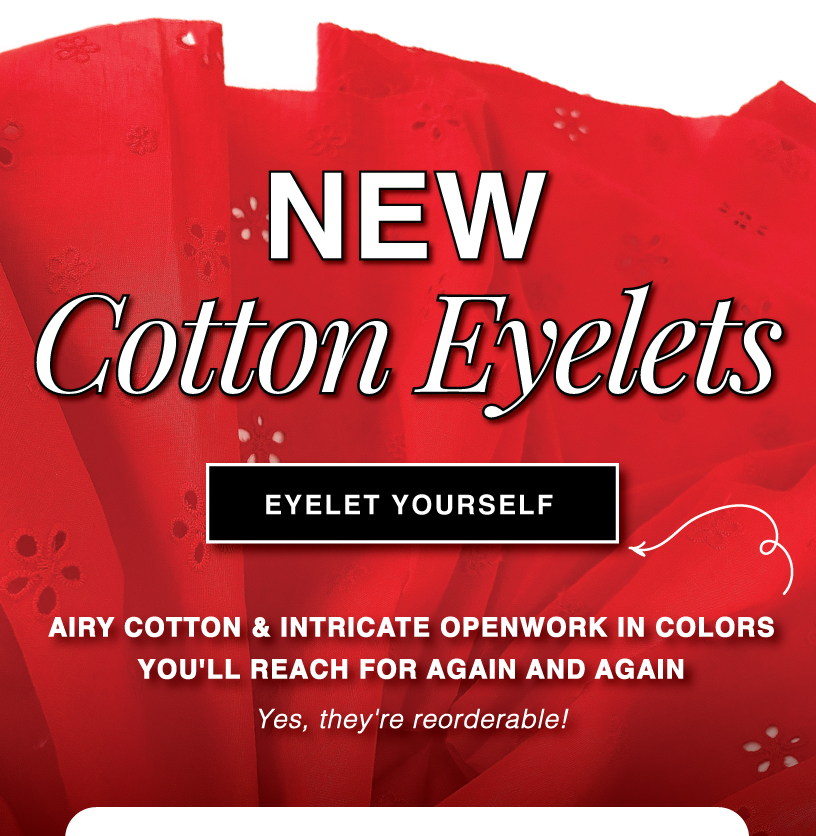 SHOP NEW EYELET FRABRICS