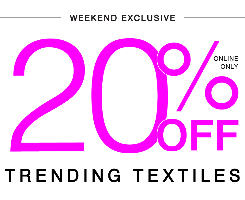 SHOP NOW AND SAVE 20% OFF SATEEN, VOILE & TWILL