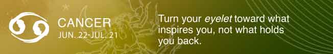 Turn your eyelet toward what inspires you, not what holds you back.