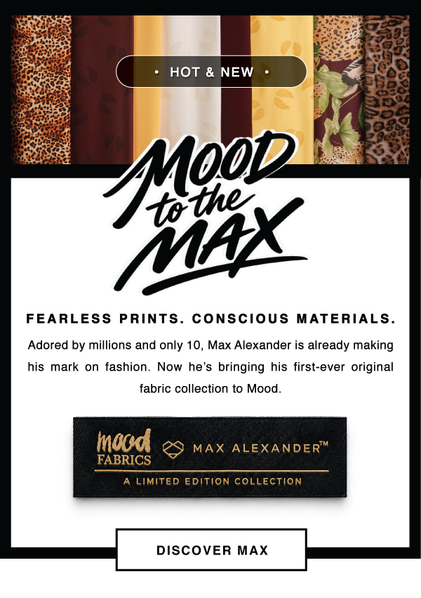 DISCOVER MAX ALEXANDER AND HIS NEW MOOD EXCLUSIVE COLLECTION
