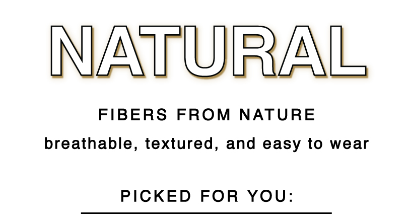SHOP NATURAL FIBERS