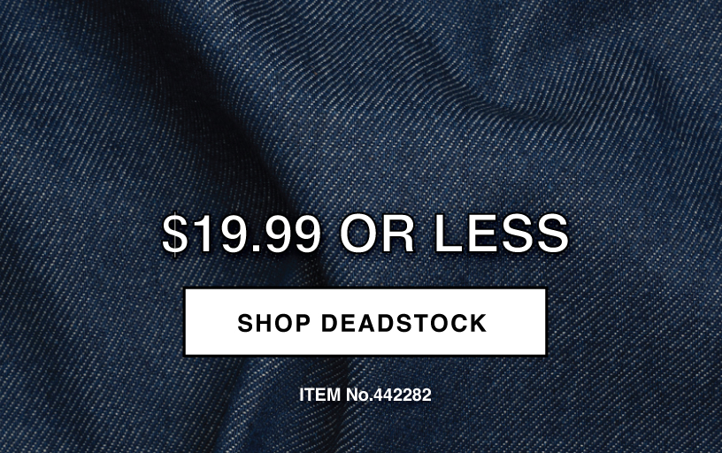 SHOP DEADSTOCK $19.99 OR LESS
