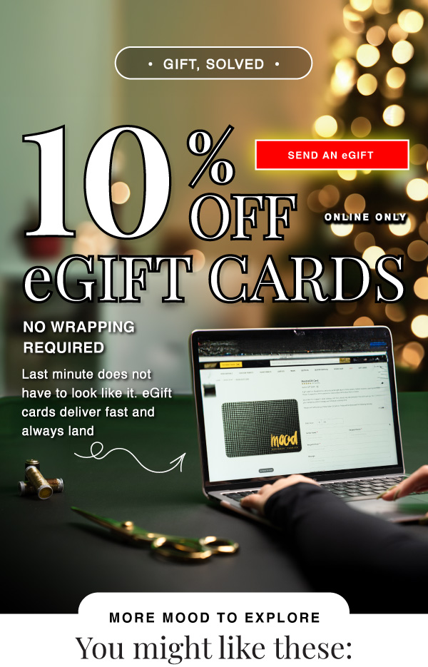SAVE 10% OFF eGIFT CARDS FOR INSTANT HAPPINESS