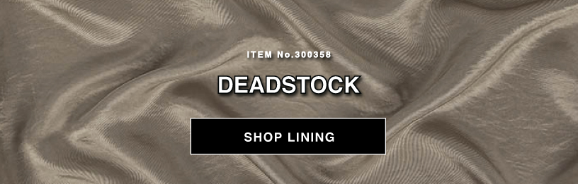 SHOP DEADSTOCK LINING