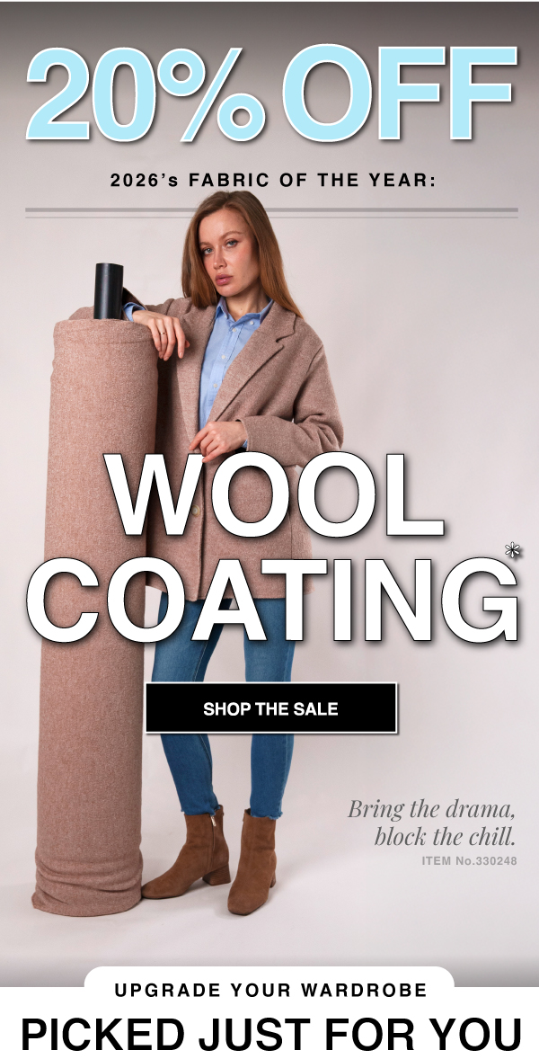 20% OFF THE FABRICS OF THE YEAR: WOOL COATING