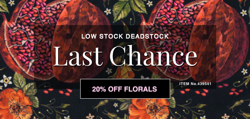 SHOP FLORAL DEADSTOCK - LAST CALL & NOW 20% OFF