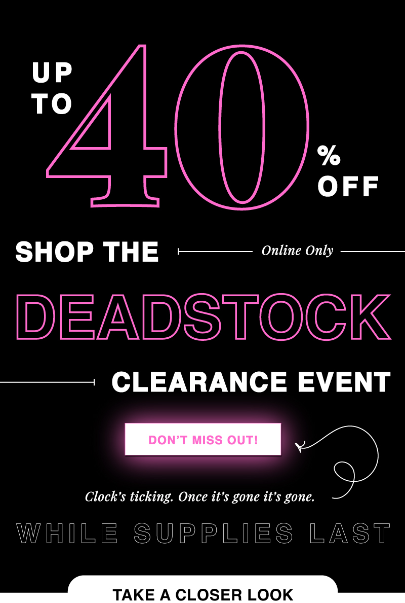 SHOP THE CLEARANCE EVENT 