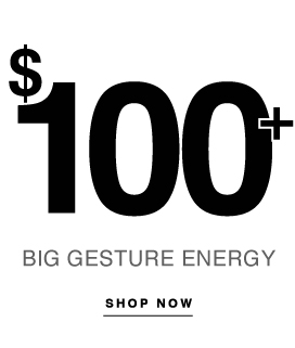 SHOP $100+