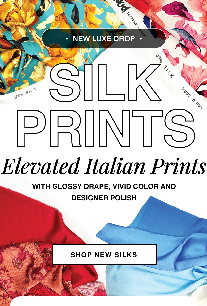 SHOP NEW ITALIAN IMPORTED SILK PRINTS