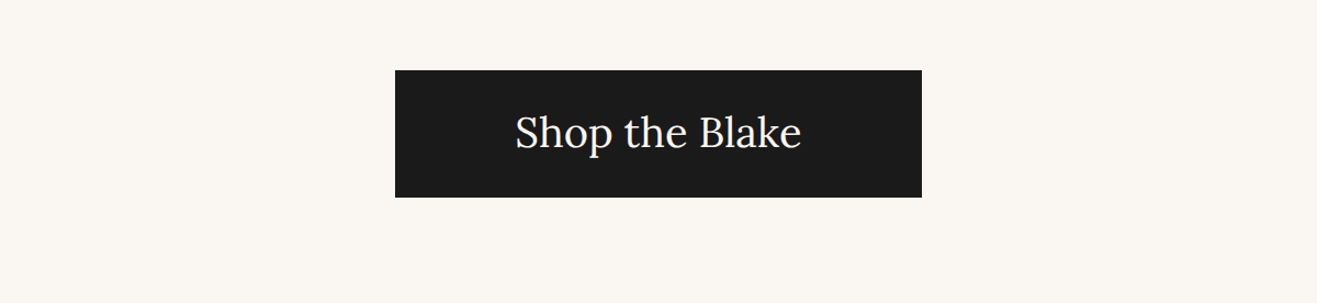 Shop the Blacke Button