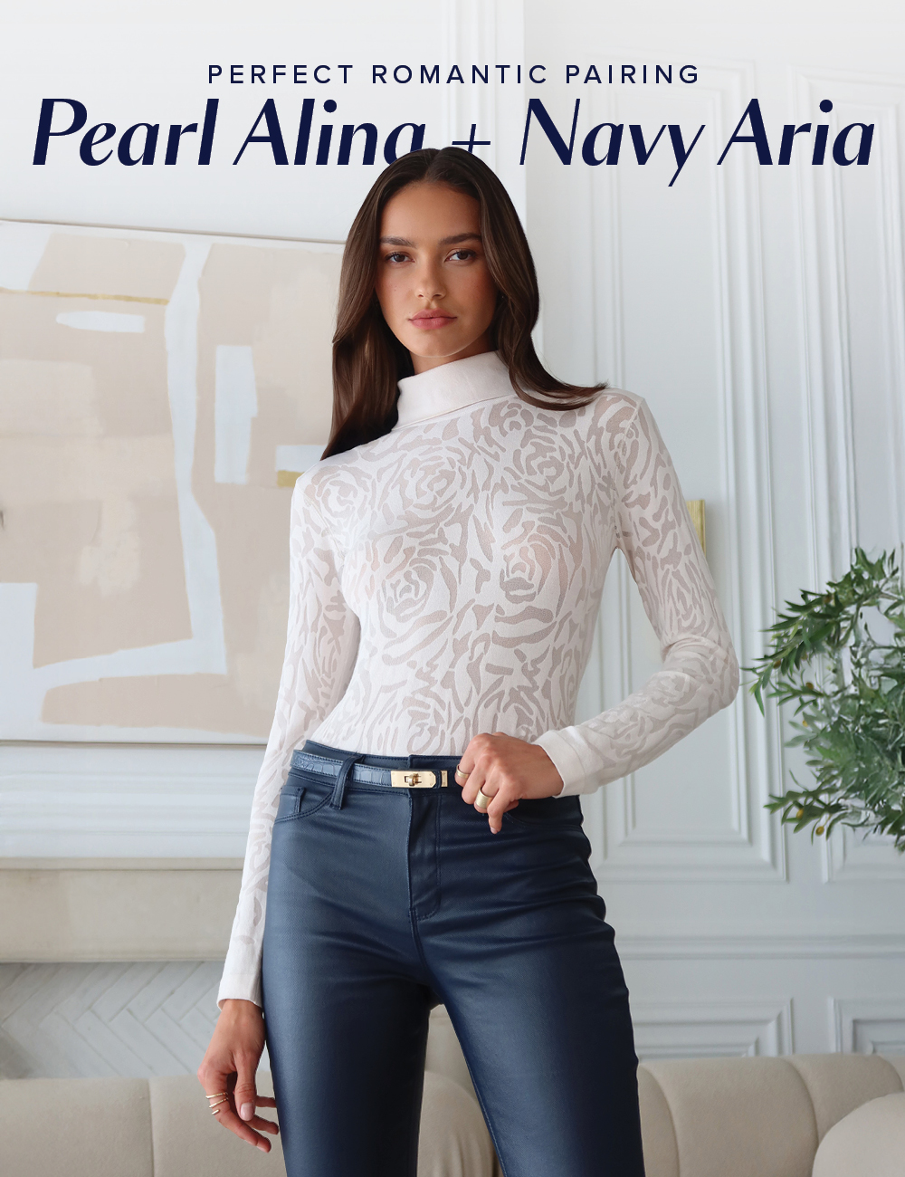 Perfect Romantic Pairing. Pearl Alina and Navy Aria