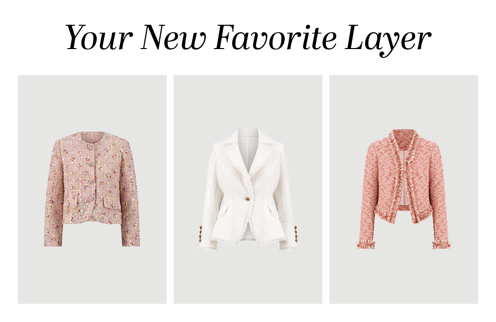 Your New Favorite Layer. A 3 grid line-up of our Noli layers: May Tweed Crystal Jacket, Giselle Single Breasted Tweed Blazer, and Florence Tweed Jacket.