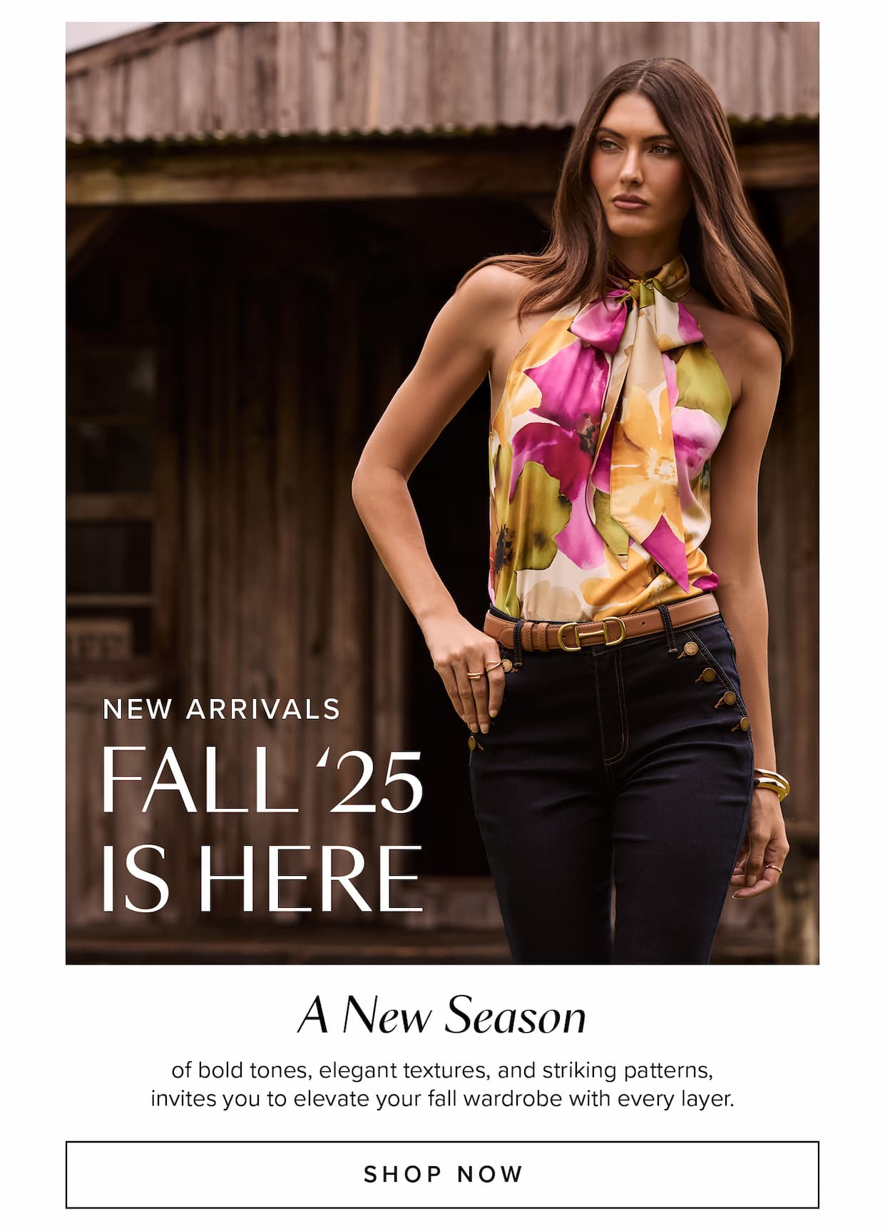 fall 25' is here! shop new arrivals
