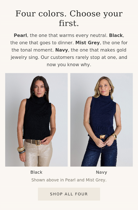 The Ramona in Black worn over champagne coated denim and in Navy over dark classic denim. Four colors: Pearl, Black, Mist Grey, and Navy