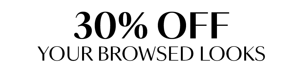 30% OFF Your Browsed Looks