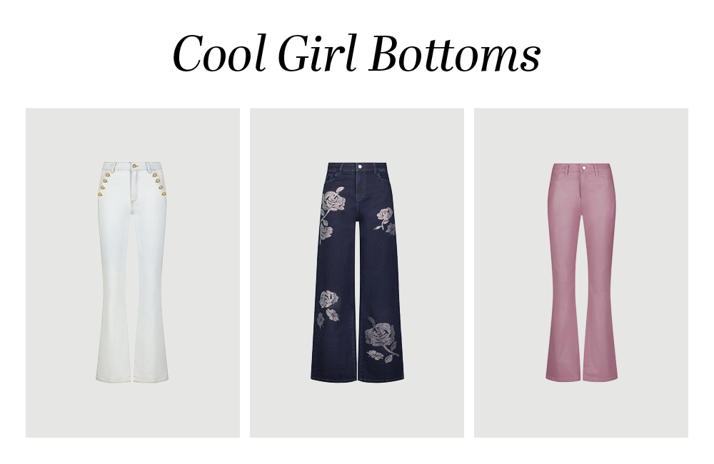 Cool Girl Bottoms. A 3 grid line-up of our Noli Bottoms: Allegra Bootcut Jean, Kate Crystal Rose Jean, and Aria Coated Flare Jean.