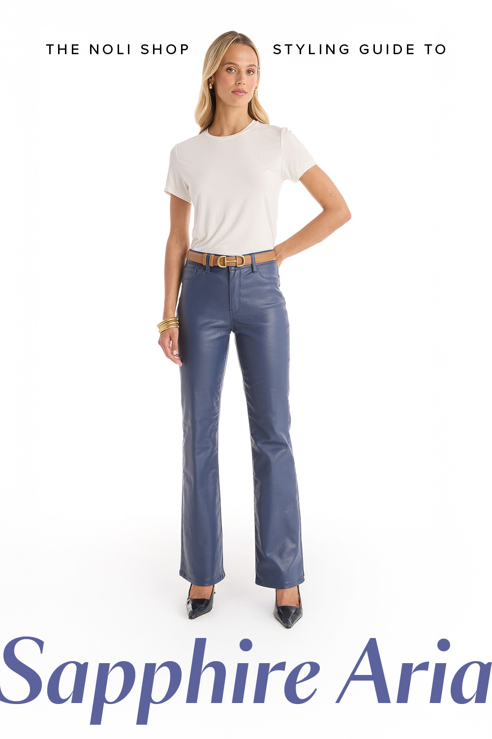 The Noli Shop Styling Guide to Sapphire Aria
