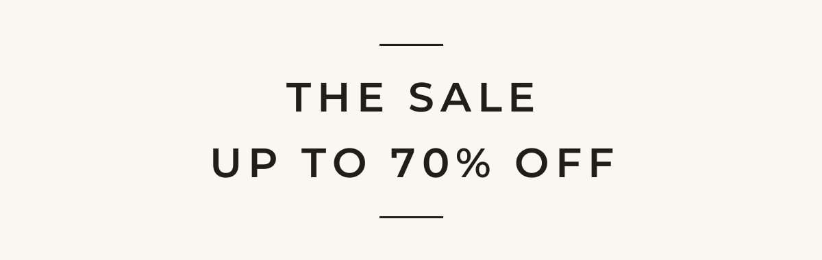 the sale up to 70% off
