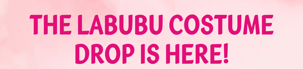 The Labubu costume drop is here!