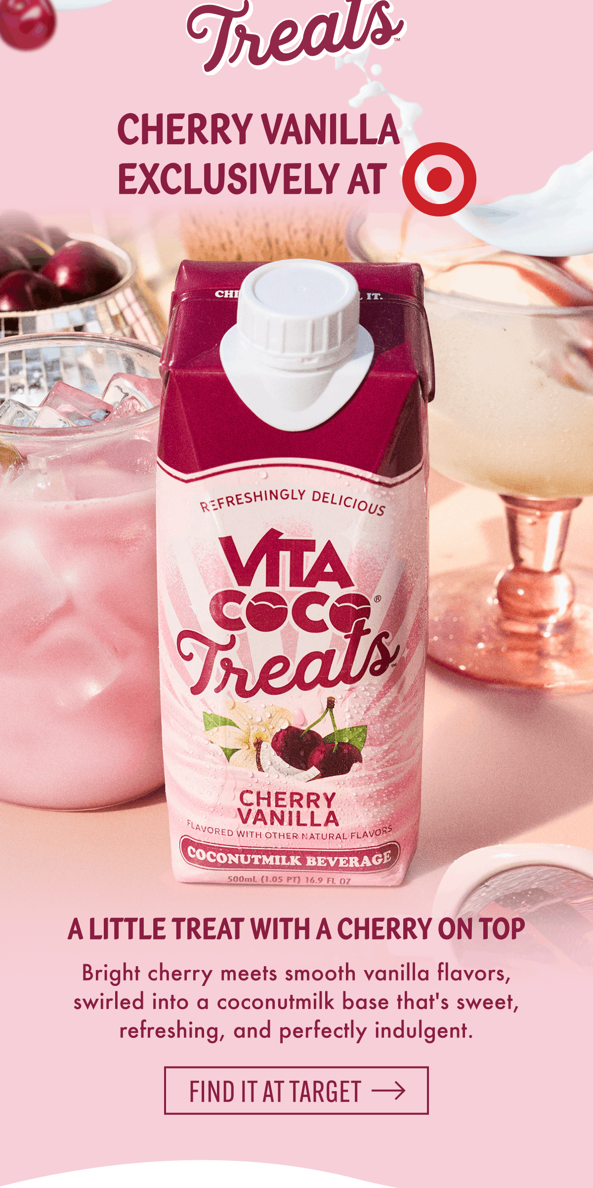 Cherry Vanilla Exclusive At Target | A LITTLE TREAT WITH A CHERRY ON TOP | Bright cherry meets smooth vanilla flavors, swirled into a coconutmilk base that's sweet, refreshing, and perfectly indulgent. | Find it in Target