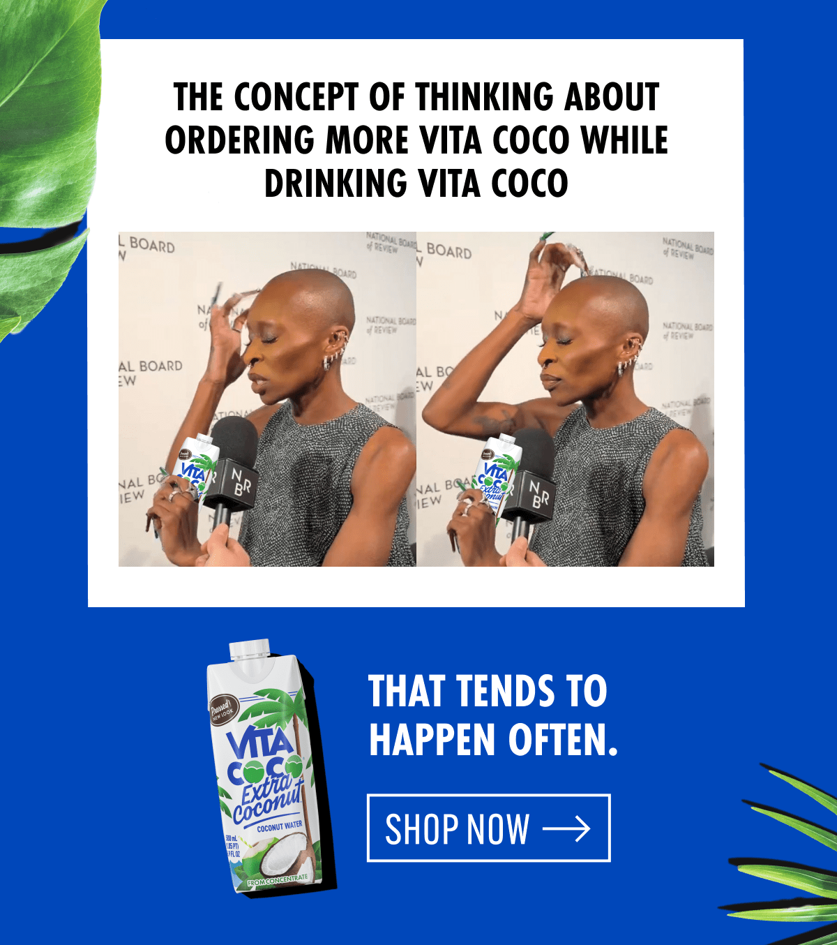 the concept of thinking about ordering more vita coco while drinking vita coco. | That tends to happen often. | Shop now