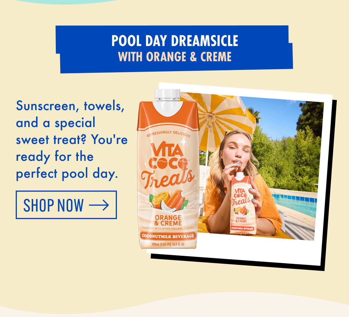Pool day dreamsicle with Orange & Creme | Sunscreen, towels, and a special sweet treat? You're ready for the perfect pool day. | Shop now