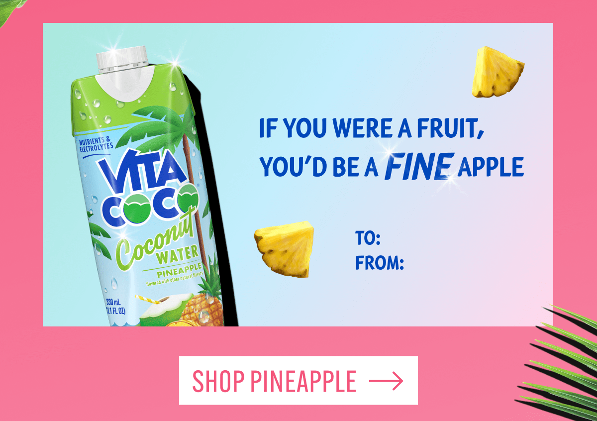 If you were a fruit, you'd be a fine apple | Shop Pineapple 