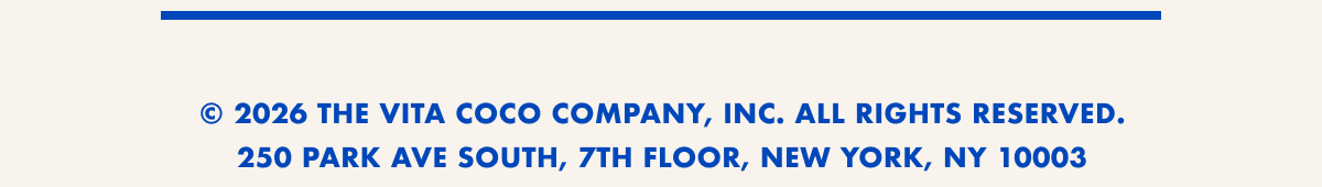 © COPYRIGHT 2026 VITA COCO. ALL RIGHTS RESERVED. | 111 5th ave, New York, NY 10003