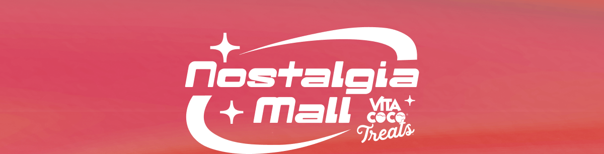 Nostalgia Mall | Vita Coco Treats 