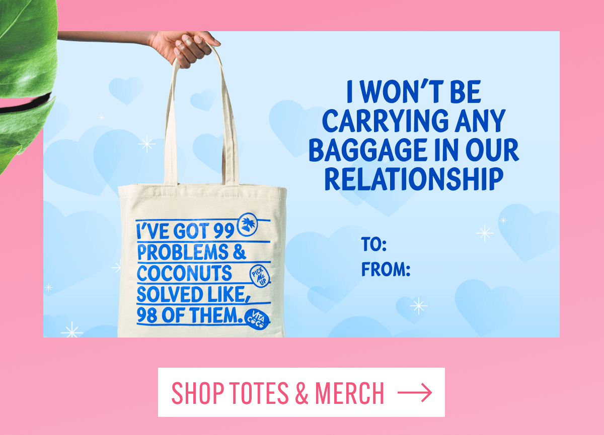 I won't be carrying any baggage in our relationship | Shop totes & merch