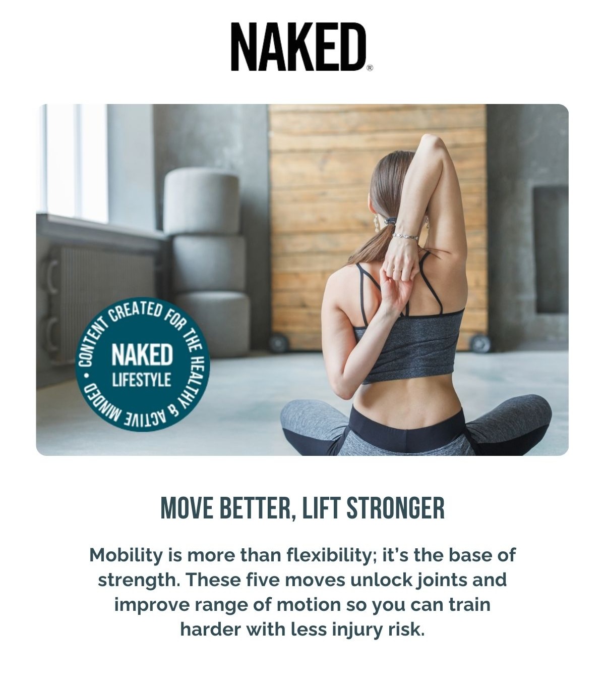 Move Better, Lift Stronger