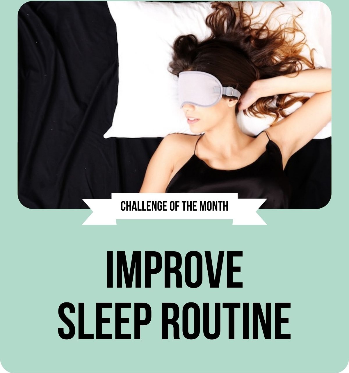 Improve Sleep Routine