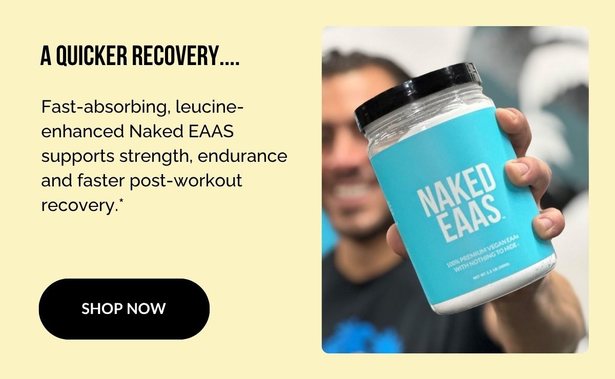 Naked EAAS
