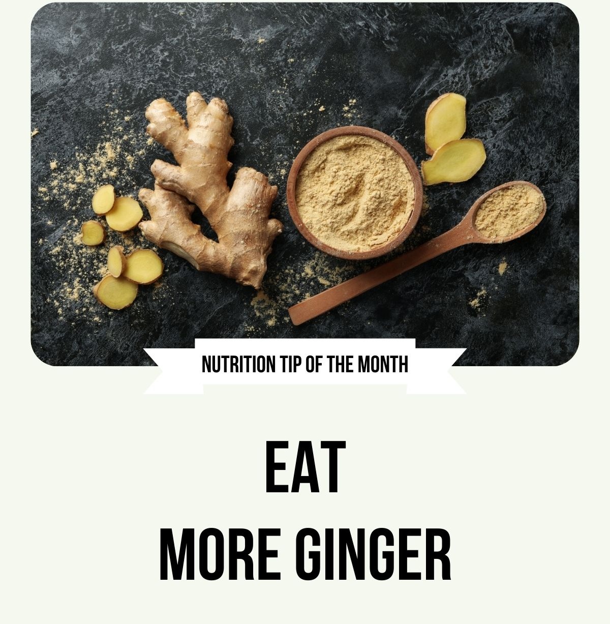Nutrition Tip of the Month