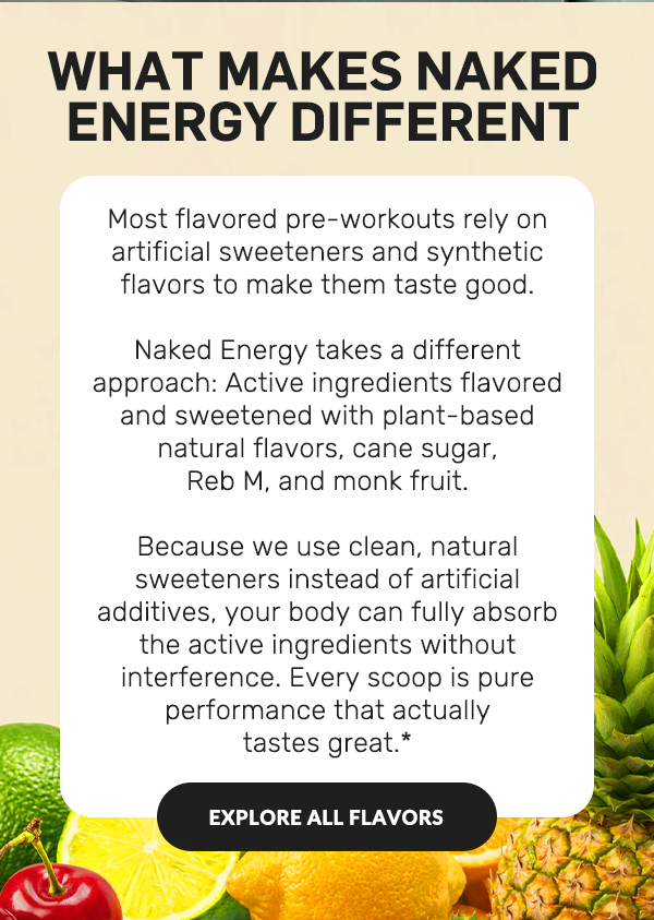 What Maked Naked energy Different