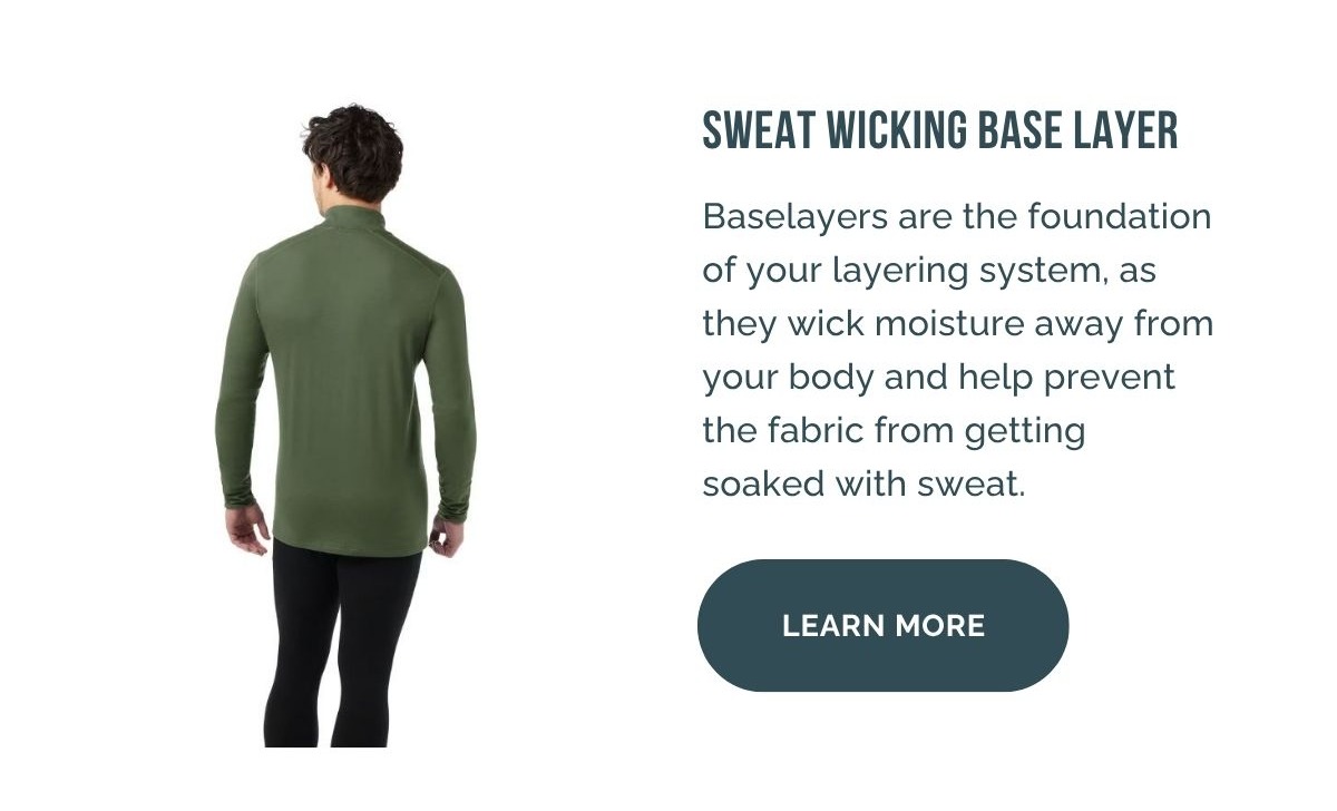 Sweat Wicking Base Layer
