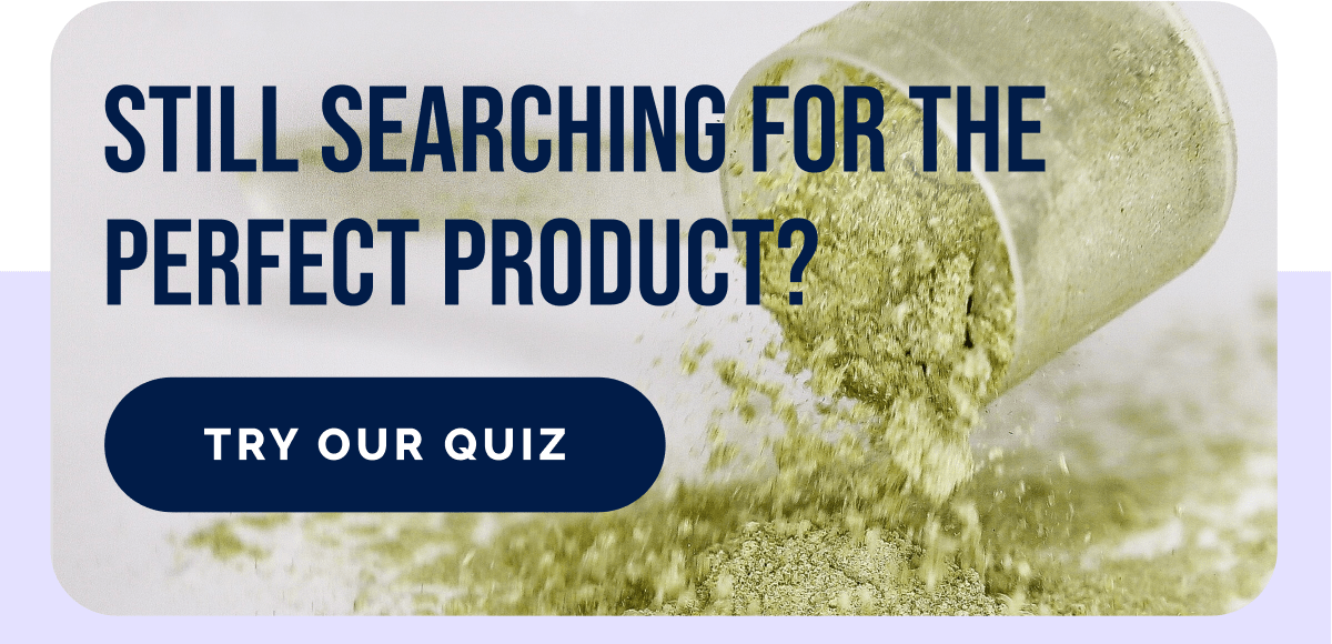 Still searching for the perfect product? take the quiz