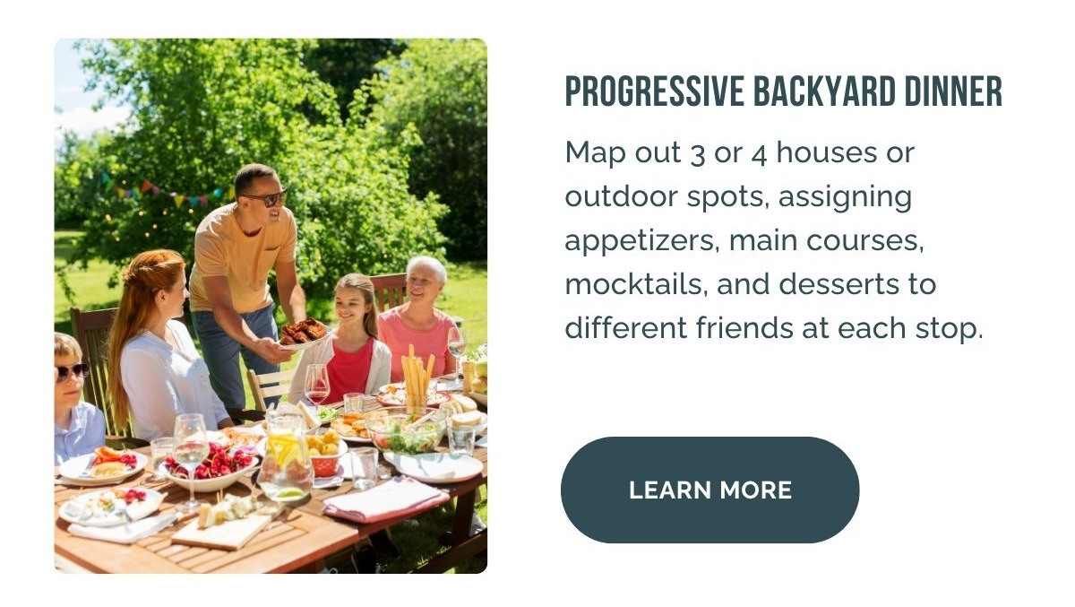 Progressive Backyard Dinner