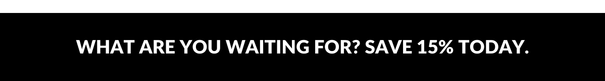 Black Friday: Save 15%