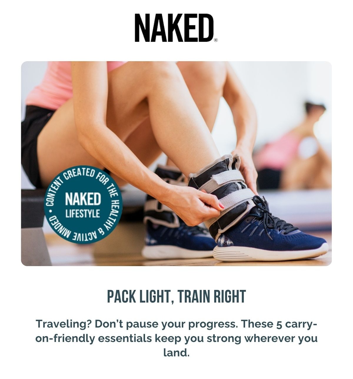 Pack Light, Train Right