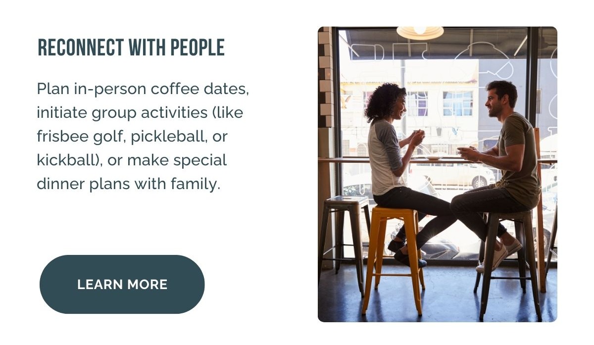 Reconnect With People
