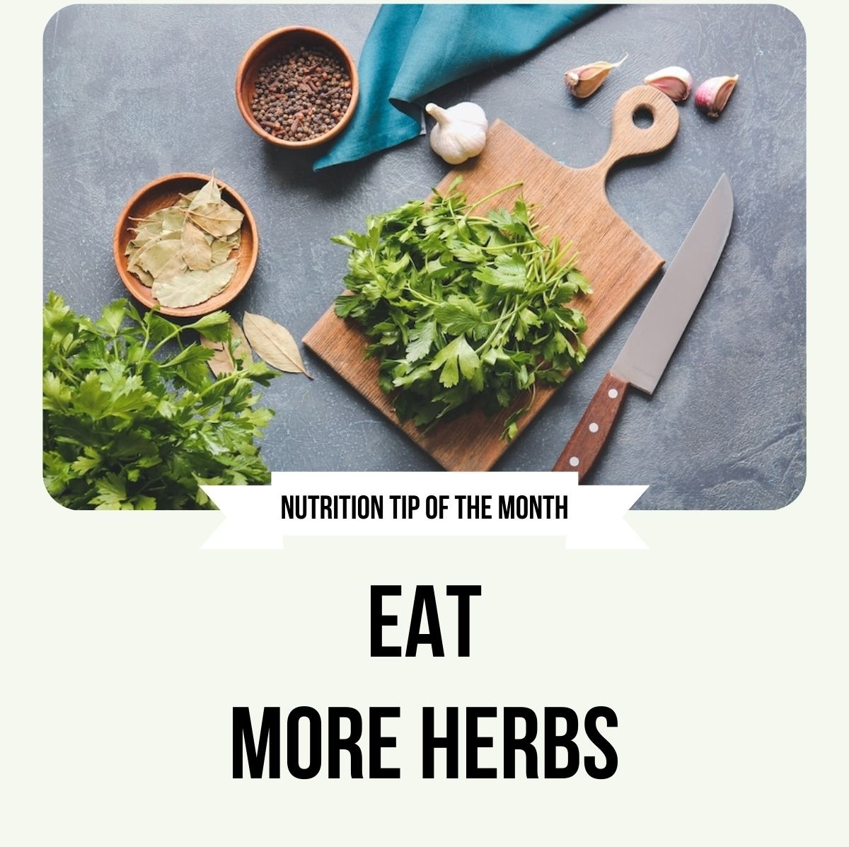 Nutrition Tip of the Month