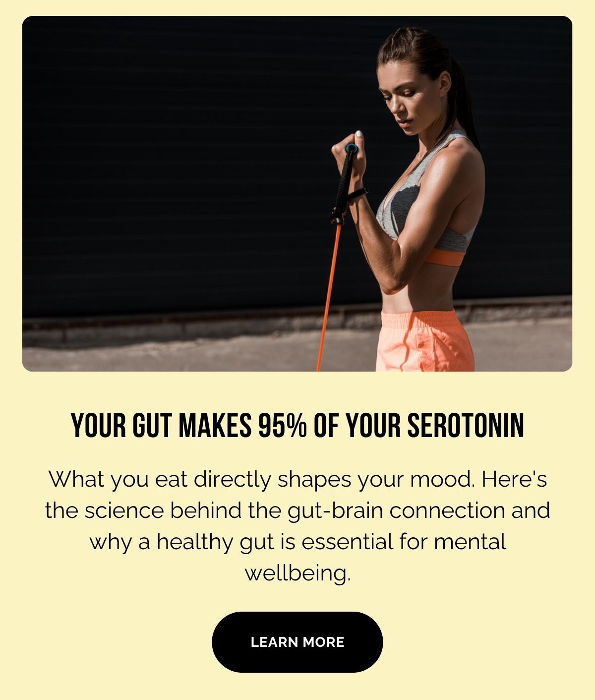Your Gut Makes 95% of Your Serotonin