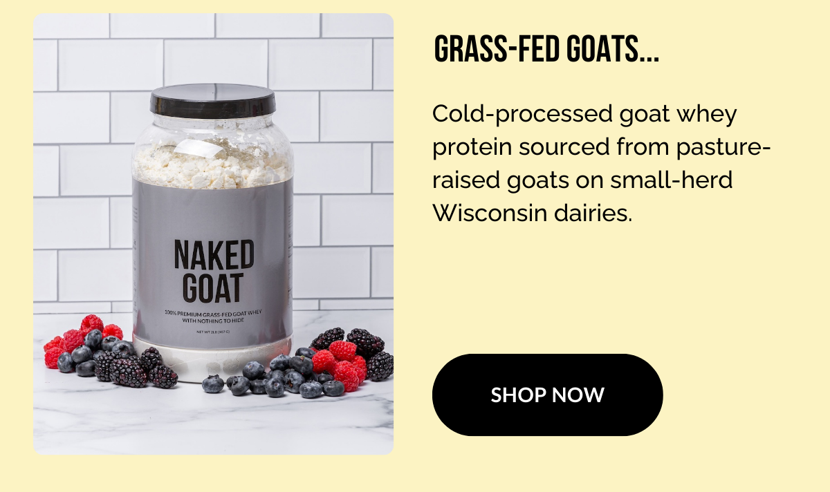 Grass-Fed Goats...